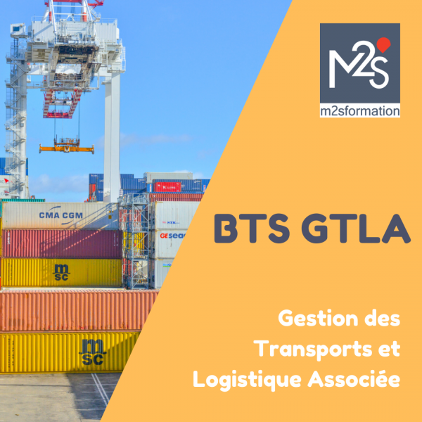 BTS GTLA - Gestion des Transports et Logistique Associée - BAC+2
