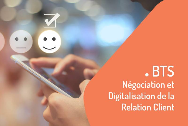 BTS NDRC - NEGOCIATION ET DIGITALISATION DE LA RELATION CLIENT EN ALTERNANCE A AUBAGNE